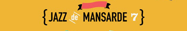 Jazz de Mansarde 7: Milano – Bucharest via JAZZ Jazz de Mansarde 7: Milano – Bucharest via JAZZ